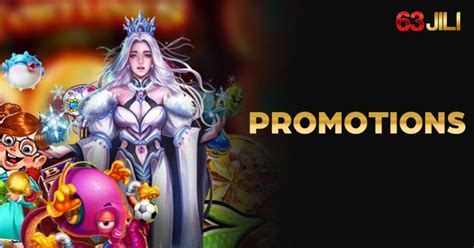 63jili promotion|Exclusive Promotions and Referral Bonuses at 63JILI.